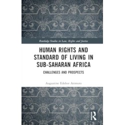 Human Rights and Standard of Living in Sub-Saharan Africa: Challenges and Prospects