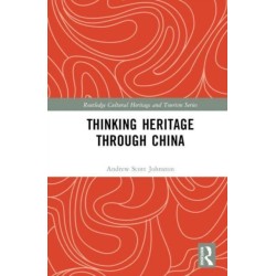 Thinking Heritage Through China