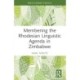 Membering the Rhodesian Linguistic Agenda in Zimbabwe