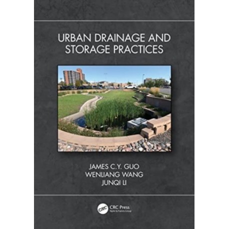 Urban Drainage and Storage Practices