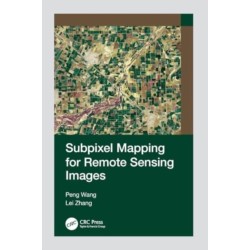 Subpixel Mapping for Remote Sensing Images
