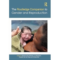The Routledge Companion to Gender and Reproduction
