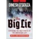 The Big Lie: Exposing the Nazi Roots of the American Left