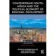 Contemporary South Africa and the Political Economy of Regional Development