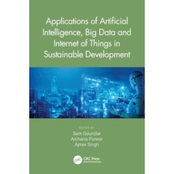 Applications of Artificial Intelligence, Big Data and Internet of Things in Sustainable Development