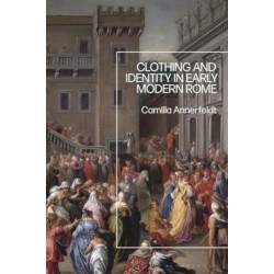 Clothing and Identity in Early Modern Rome