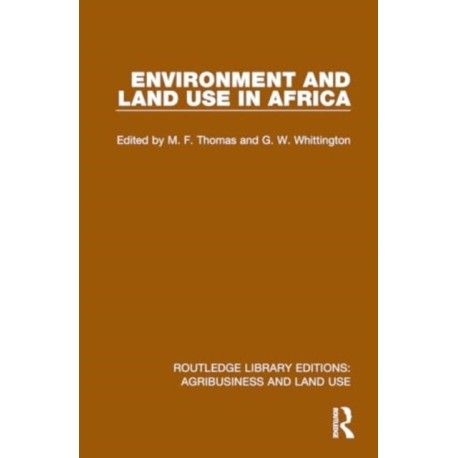 Environment and Land Use in Africa