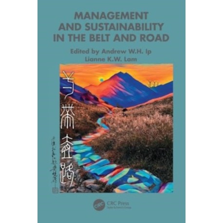 Management and Sustainability in the Belt and Road
