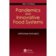 Pandemics and Innovative Food Systems