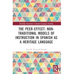 The Peer-Effect: Non-Traditional Models of Instruction in Spanish as a Heritage Language
