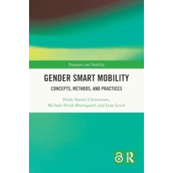 Gender Smart Mobility: Concepts, Methods, and Practices