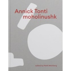Annick Tonti: moholinushk