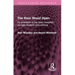 The Door Stood Open: An evaluation of the Open University younger students pilot scheme