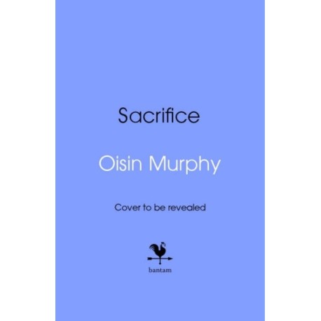 Sacrifice: A Year in the Life of a Champion Jockey