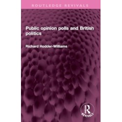 Public opinion polls and British politics