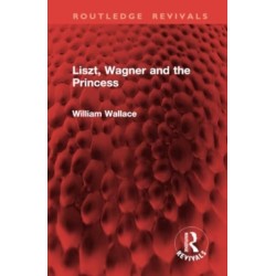 Liszt, Wagner and the Princess