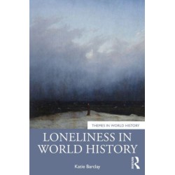 Loneliness in World History