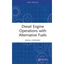 Diesel Engine Operations with Alternative Fuels