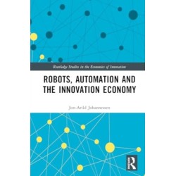 Robots, Automation and the Innovation Economy