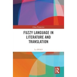 Fuzzy Language in Literature and Translation