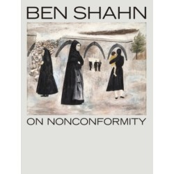 Ben Shahn, On Nonconformity