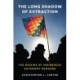 The Long Shadow of Extraction: The Origins of Indigenous Autonomy Demands
