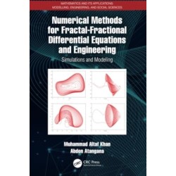 Numerical Methods for Fractal-Fractional Differential Equations and Engineering: Simulations and Modeling