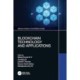 Blockchain Technology and Applications