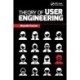 Theory of User Engineering