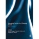 Managing Tourism in a Changing World: Issues and Cases