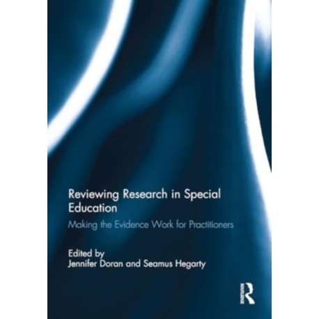 Reviewing Research in Special Education: Making the Evidence Work for Practitioners