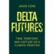 Delta Futures: Time, Territory, and Capture on a Climate Frontier