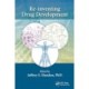 Re-inventing Drug Development