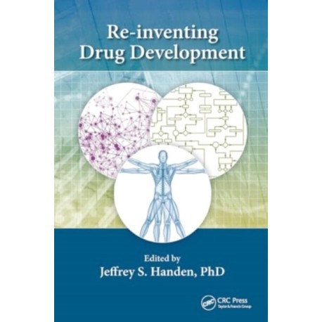 Re-inventing Drug Development