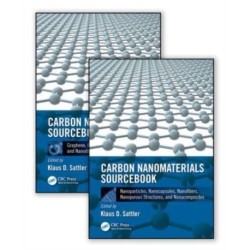 Carbon Nanomaterials Sourcebook, Two-Volume Set