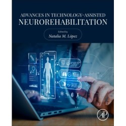 Advances in Technology-Assisted Neurorehabilitation