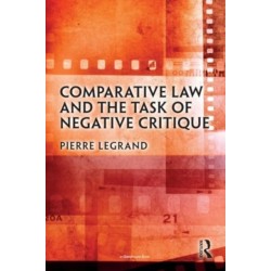 Comparative Law and the Task of Negative Critique