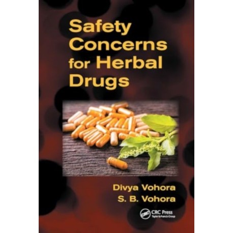 Safety Concerns for Herbal Drugs