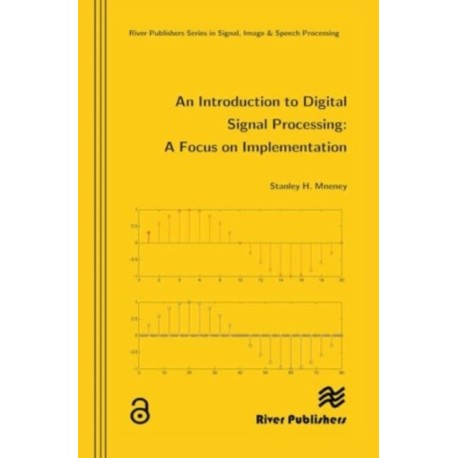 An Introduction to Digital Signal Processing
