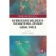Catholics and Violence in the Nineteenth-Century Global World