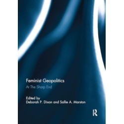 Feminist Geopolitics: At the Sharp End