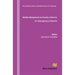 Mobility Management and Quality-Of-Service for Heterogeneous Networks