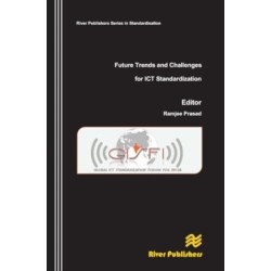 Future Trends and Challenges for ICT Standardization