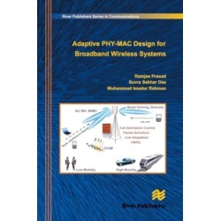 Adaptive PHY-MAC Design for Broadband Wireless Systems