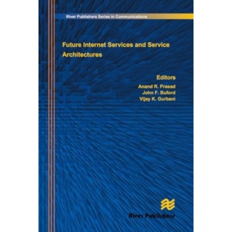 Future Internet Services and Service Architectures