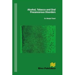 Alcohol, Tobacco and Oral Precancerous Disorders