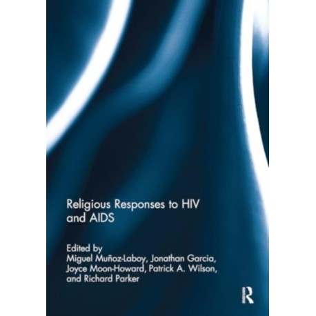 Religious Responses to HIV and AIDS