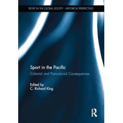 Sport in the Pacific: Colonial and Postcolonial Consequences