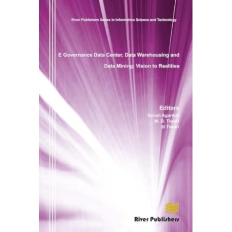 E Governance Data Center, Data Warehousing and Data Mining: Vision to Realities