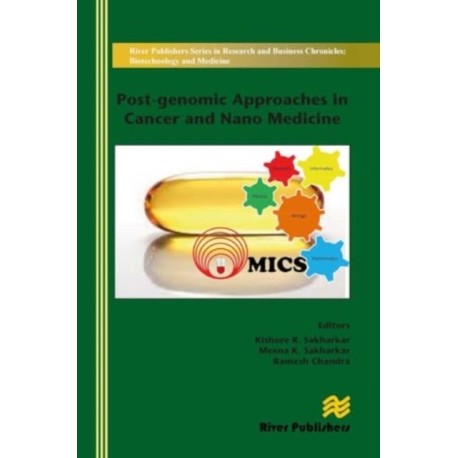 Post-genomic Approaches in Cancer and Nano Medicine